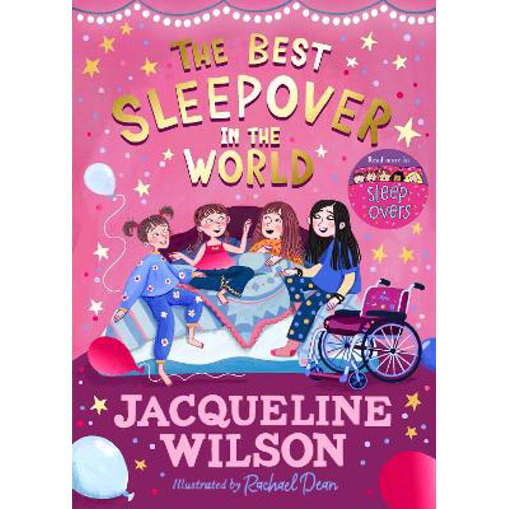 The Best Sleepover in the World: The long-awaited sequel to the bestselling Sleepovers! (Hardback) - Jacqueline Wilson